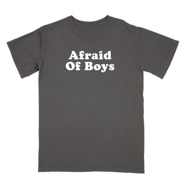 Afraid of Boys Tee