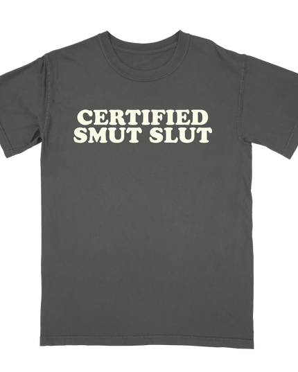 Certified Smut Slut Tee