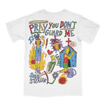 Pray You Don't Guard Me Tee